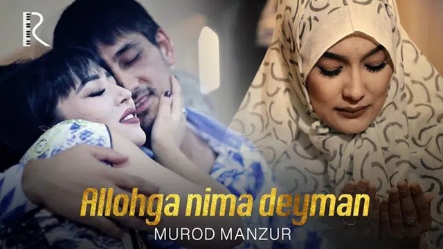 Murod Manzur – Allohga nima deyman? (VideoKlip 2019)