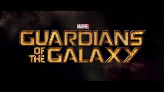 Стражи Галактики (Guardians of the Galaxy) – трейлер №2, англ