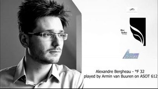 Alexandre Bergheau – °F 32 played by Armin Van Buuren on ASOT 612