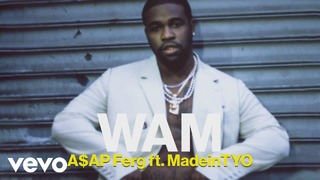 A$AP Ferg – Wam ft. MadeinTYO