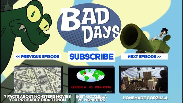 Bad Days – Season 3 Ep 5 – Godzilla