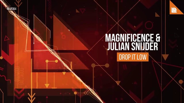 Magnificence & Julian Snijder – Drop It Low