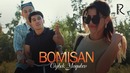 Oybek Yoqubov – Bomisan Ойбек Ёкубов – Бомисан