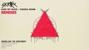 Skrillex – Ragga Bomb (Feat. Ragga Twins) [Skrillex & Zomboy Remix]