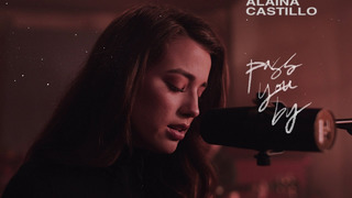 Alaina Castillo – pass you by (Official Video 2020!)