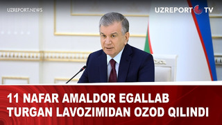 11 nafar amaldor egallab turgan lavozimidan ozod qilindi