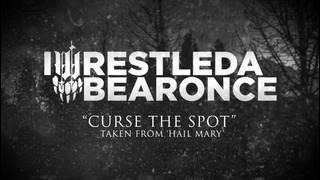 Iwrestledabearonce – Curse The Spot