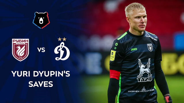 Yuri Dyupin’ Saves in a Game against Dynamo | RPL 2020/21