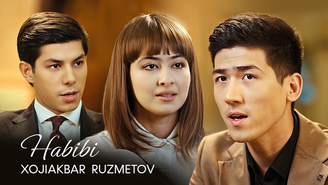 Xojiakbar Ruzmetov – Habibi // Хожиакбар Рузметов – Ҳабиби (Videoklip)