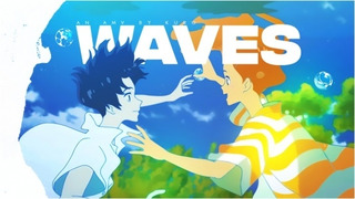 AMV ► Waves