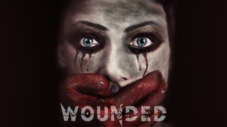 Wounded – Психологический триллер