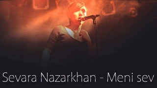 Sevara Nazarxon – Meni sev (Official video)