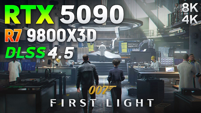 007 First Light: RTX 5090 32GB – Gameplay at Max Settings | 4K & 8K