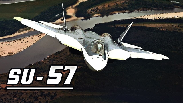 Истребитель Су-57 – "Раздвигая Границы" (2019)