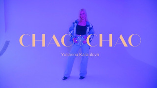 Юлианна Караулова – Чао-Чао (Mood Video 2020!)