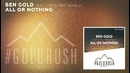 Ben Gold feat. Christina Novelli – All Or Nothing (Radio Edit)