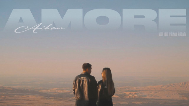 AIHAN – Amore (Mood Video)