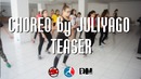 TDC | Choreo by Juliyago – Teaser