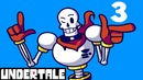 Undertale #3 – Пазлы Папайруса
