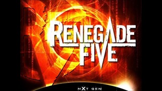 Renegade Five – When We Say Goodbye