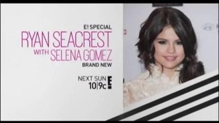 Selena Gomez With Ryan Seacrest Special Preview