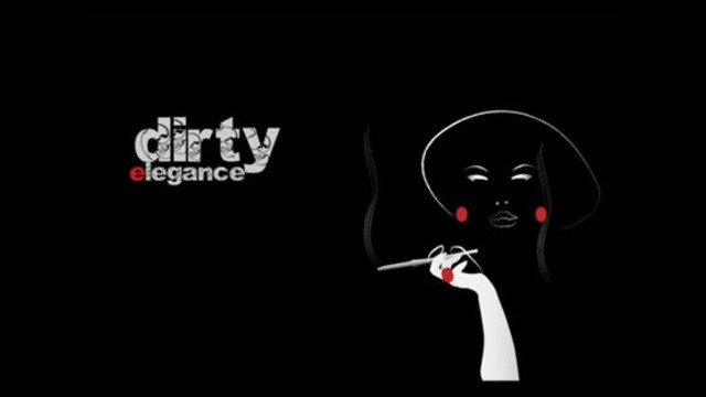 Dirty Elegance: «Washing Away The Dirt»