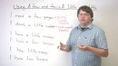 Talking About Quantity in English – A FEW, A LITTLE, FEW, LITTLE