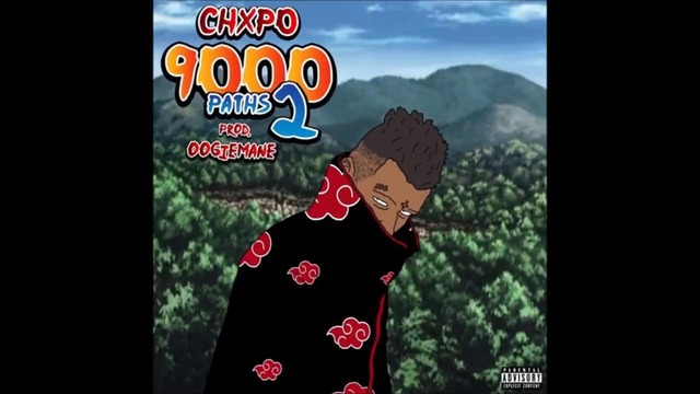 Chxpo – 9000 Paths Of Madness Episode 2 (Full Mixtape)