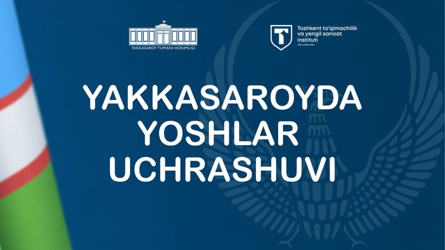 TALABA-YOSHLAR BILAN OCHIQ MULOQOT O’TKAZILDI
