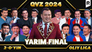 QVZ 2024 | OLIY LIGA | YARIM FINAL | 2-O’YIN