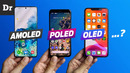 Объясняем: oled, amoled, poled – в чем разница