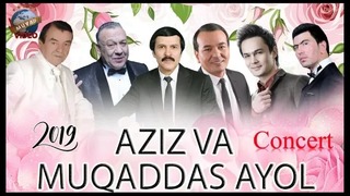 Aziz va Muqaddasan Ayol – 2019-yilgi konsert dasturi