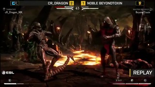 Mortal Kombat X: Noble BeyondToxin vs cR Dragon – ESL Pro League S3 (Finals)