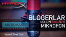 Micromania – BLOGERLAR uchun eng ZO’R MIKROFON (HyperX Quad Cast)