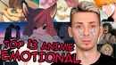 ТОП-13 самых трогательных моментов в аниме! [САМЫЕ КРУТЫЕ МОМЕНТЫ В АНИМЕ]