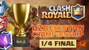 Clash Royale ЧЕМПИОНАТ | Uzbekistan Championship – 1/4 FINAL #2