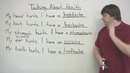 Speaking English – Talking about pains and aches