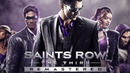 Saints Row The Third Remastered – Official Launch Trailer
