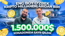 ENG BOY O’ZBEK KRIPTO MILLIONERI