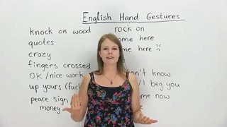 English Conversation The Meaning of Hand Gestures