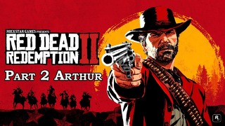 Прохождение Red Dead Redemption 2 на английском языке. Часть 2 – Arthur