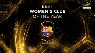 «Барселона» – Лучший женский клуб года | Globe Soccer 2021