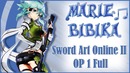 Sword Art Online II OP 1 [Ignite] (Marie Bibika Russian Full Version)