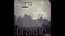 Dj Stallin – Aliens ( Official Video 2018!)