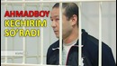 Ahmadboy: men xalqni aldamaganman