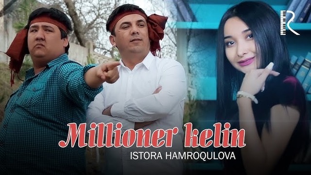 Istora Hamroqulova – Millioner kelin (soundtrack)