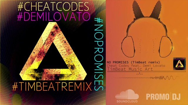 Cheat Codes feat. Demi Lovato – No Promises (TimBeat remix Video)