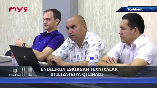 Endilikda eskirgan texnikalar utilizatsiya qilinadi