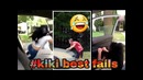 The best of kiki fails. iminfeelingschallenge