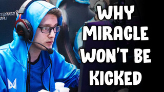 Why Nigma will not KICK MIRACLE — one of the BEST CORES in Dota
